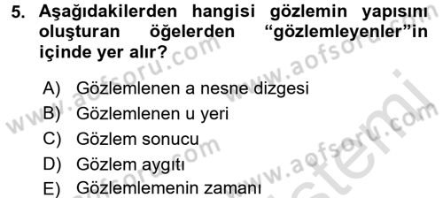 Bilim Felsefesi Dersi 2015 - 2016 Yılı (Final) Dönem Sonu Sınav Soruları 5. Soru