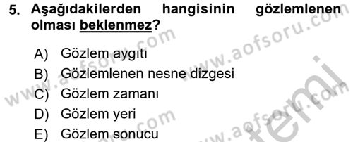 Bilim Felsefesi Dersi 2016 - 2017 Yılı 3 Ders Sınav Soruları 5. Soru