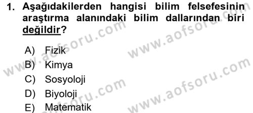 Bilim Felsefesi Dersi Ara Sınavı Deneme Sınav Soruları 1. Soru