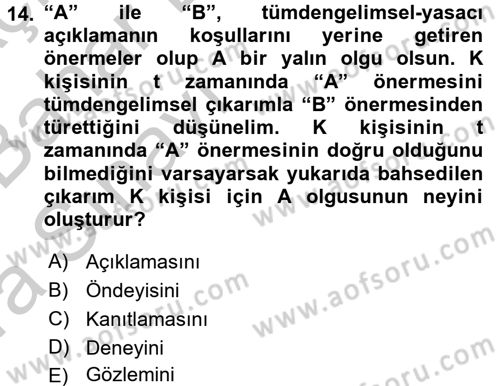 Bilim Felsefesi Dersi 2016 - 2017 Yılı (Vize) Ara Sınav Soruları 14. Soru