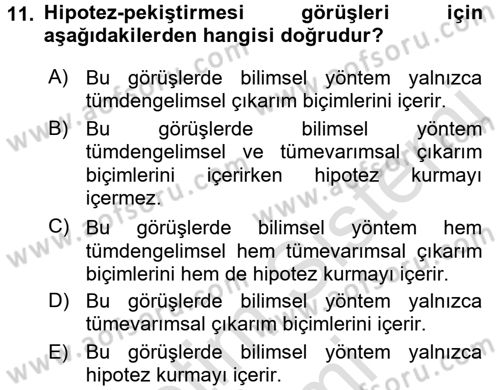 Bilim Felsefesi Dersi 2016 - 2017 Yılı (Final) Dönem Sonu Sınav Soruları 11. Soru