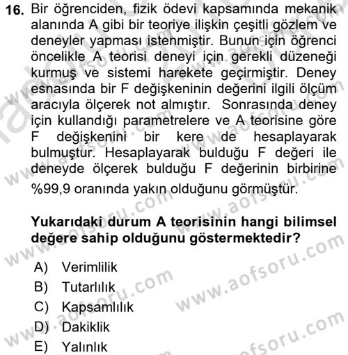 Bilim Felsefesi Dersi 2016 - 2017 Yılı (Final) Dönem Sonu Sınav Soruları 16. Soru