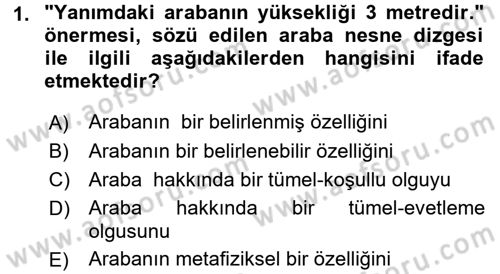 Bilim Felsefesi Dersi 2017 - 2018 Yılı 3 Ders Sınav Soruları 1. Soru