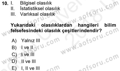 Bilim Felsefesi Dersi 2017 - 2018 Yılı 3 Ders Sınav Soruları 10. Soru