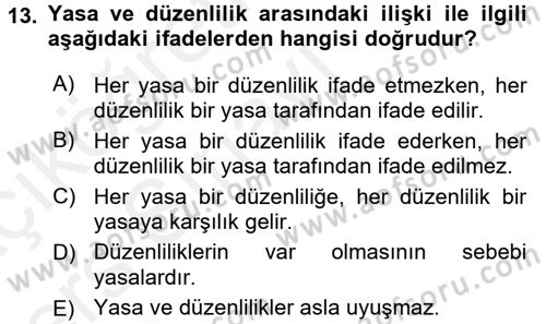 Bilim Felsefesi Dersi 2017 - 2018 Yılı 3 Ders Sınav Soruları 13. Soru
