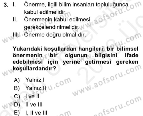 Bilim Felsefesi Dersi 2017 - 2018 Yılı 3 Ders Sınav Soruları 3. Soru