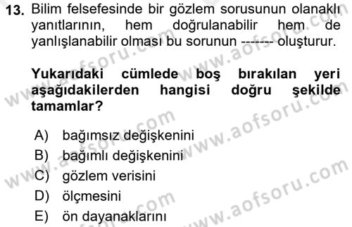 Bilim Felsefesi Dersi Ara Sınavı Deneme Sınav Soruları 13. Soru