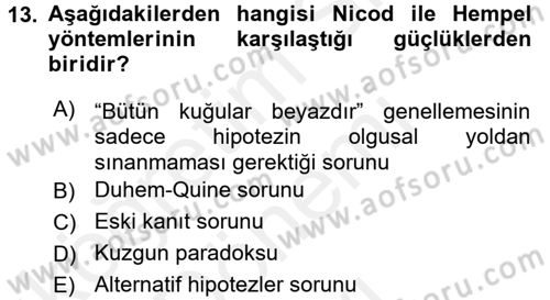 Bilim Felsefesi Dersi 2017 - 2018 Yılı (Final) Dönem Sonu Sınav Soruları 13. Soru