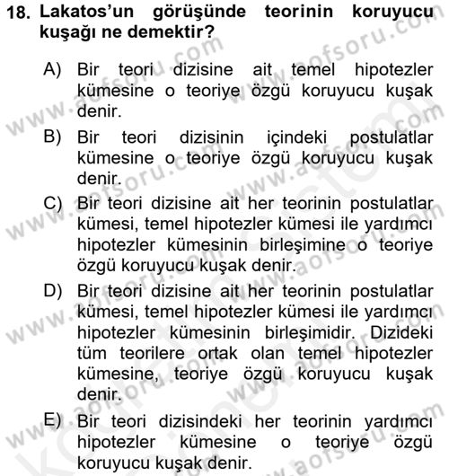 Bilim Felsefesi Dersi 2017 - 2018 Yılı (Final) Dönem Sonu Sınav Soruları 18. Soru