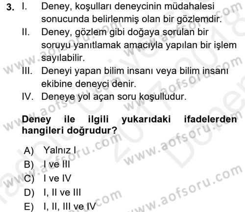 Bilim Felsefesi Dersi 2017 - 2018 Yılı (Final) Dönem Sonu Sınav Soruları 3. Soru