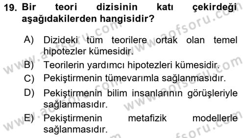 Bilim Felsefesi Dersi 2018 - 2019 Yılı 3 Ders Sınav Soruları 19. Soru