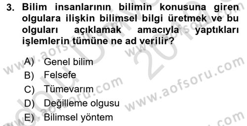 Bilim Felsefesi Dersi 2018 - 2019 Yılı 3 Ders Sınav Soruları 3. Soru