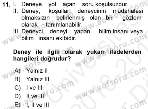 Bilim Felsefesi Dersi Ara Sınavı Deneme Sınav Soruları 11. Soru