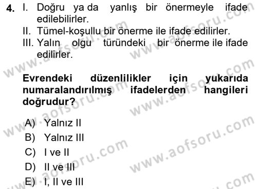 Bilim Felsefesi Dersi 2018 - 2019 Yılı (Vize) Ara Sınav Soruları 4. Soru