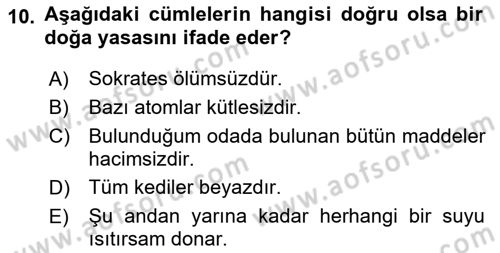 Bilim Felsefesi Dersi 2018 - 2019 Yılı (Final) Dönem Sonu Sınav Soruları 10. Soru