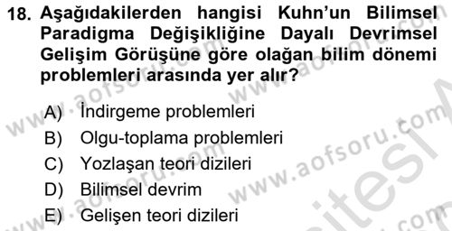 Bilim Felsefesi Dersi 2019 - 2020 Yılı (Final) Dönem Sonu Sınav Soruları 18. Soru