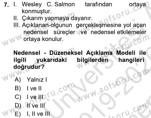 Bilim Felsefesi Dersi 2019 - 2020 Yılı (Final) Dönem Sonu Sınav Soruları 7. Soru