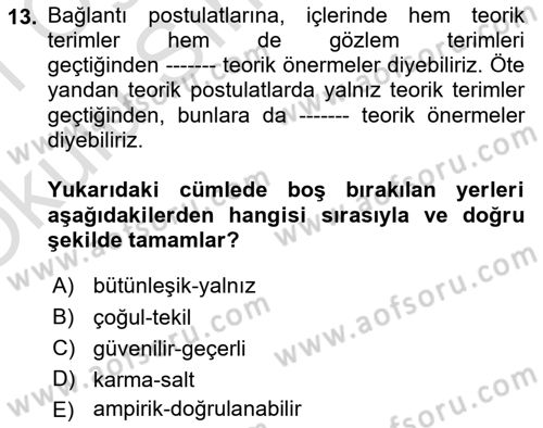 Bilim Felsefesi Dersi 2020 - 2021 Yılı Yaz Okulu Sınav Soruları 13. Soru
