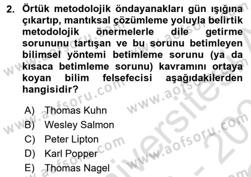 Bilim Felsefesi Dersi 2020 - 2021 Yılı Yaz Okulu Sınav Soruları 2. Soru