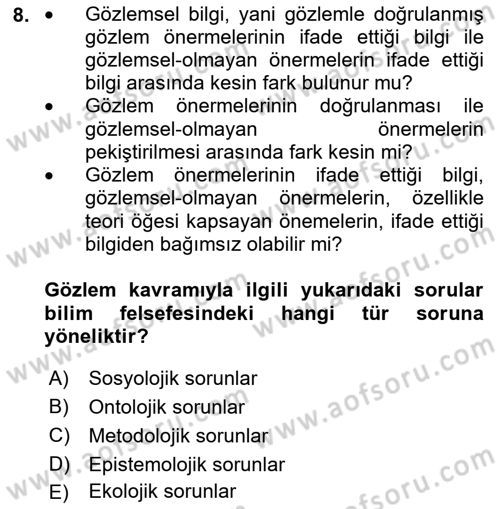 Bilim Felsefesi Dersi 2020 - 2021 Yılı Yaz Okulu Sınav Soruları 8. Soru