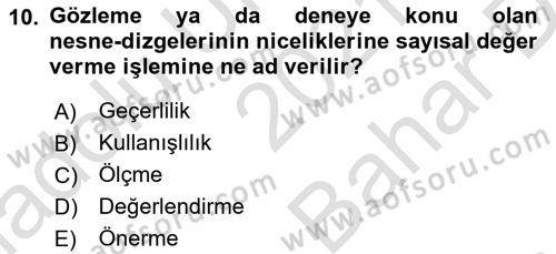 Bilim Felsefesi Dersi Ara Sınavı Deneme Sınav Soruları 10. Soru