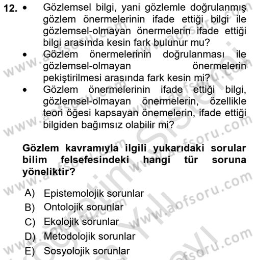 Bilim Felsefesi Dersi Ara Sınavı Deneme Sınav Soruları 12. Soru