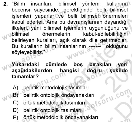 Bilim Felsefesi Dersi 2021 - 2022 Yılı (Vize) Ara Sınav Soruları 2. Soru