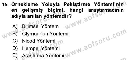 Bilim Felsefesi Dersi 2021 - 2022 Yılı (Final) Dönem Sonu Sınav Soruları 15. Soru