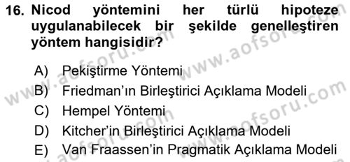 Bilim Felsefesi Dersi 2021 - 2022 Yılı (Final) Dönem Sonu Sınav Soruları 16. Soru