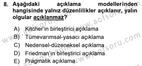 Bilim Felsefesi Dersi 2021 - 2022 Yılı Yaz Okulu Sınav Soruları 8. Soru