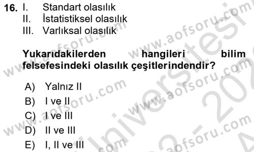 Bilim Felsefesi Dersi 2022 - 2023 Yılı (Vize) Ara Sınav Soruları 16. Soru