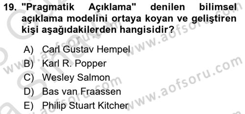Bilim Felsefesi Dersi Ara Sınavı Deneme Sınav Soruları 19. Soru