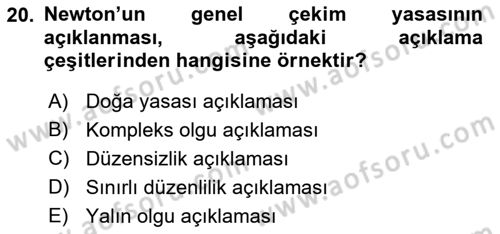 Bilim Felsefesi Dersi Ara Sınavı Deneme Sınav Soruları 20. Soru