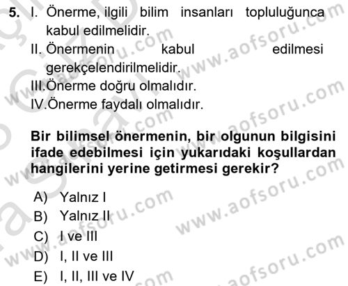 Bilim Felsefesi Dersi 2022 - 2023 Yılı (Vize) Ara Sınav Soruları 5. Soru