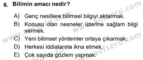 Bilim Felsefesi Dersi Ara Sınavı Deneme Sınav Soruları 6. Soru
