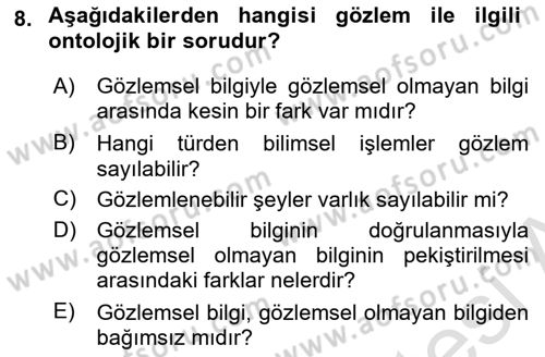 Bilim Felsefesi Dersi Ara Sınavı Deneme Sınav Soruları 8. Soru