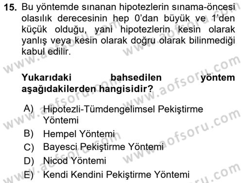 Bilim Felsefesi Dersi 2022 - 2023 Yılı (Final) Dönem Sonu Sınav Soruları 15. Soru