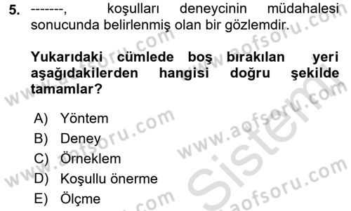 Bilim Felsefesi Dersi 2022 - 2023 Yılı (Final) Dönem Sonu Sınav Soruları 5. Soru
