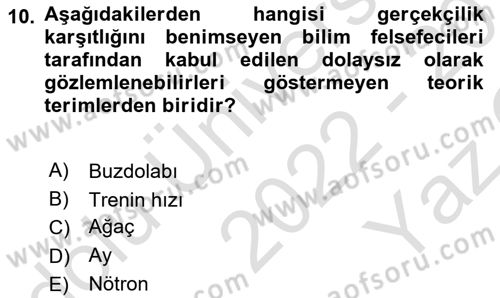 Bilim Felsefesi Dersi 2022 - 2023 Yılı Yaz Okulu Sınav Soruları 10. Soru