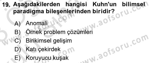 Bilim Felsefesi Dersi 2022 - 2023 Yılı Yaz Okulu Sınav Soruları 19. Soru