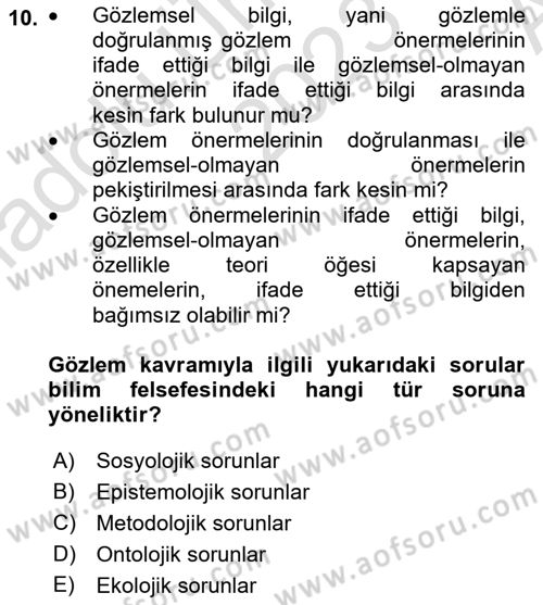 Bilim Felsefesi Dersi 2023 - 2024 Yılı (Vize) Ara Sınav Soruları 10. Soru