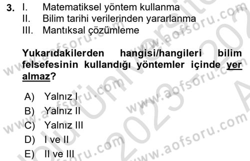 Bilim Felsefesi Dersi 2023 - 2024 Yılı (Vize) Ara Sınav Soruları 3. Soru
