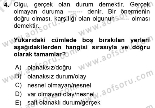 Bilim Felsefesi Dersi 2023 - 2024 Yılı (Vize) Ara Sınav Soruları 4. Soru