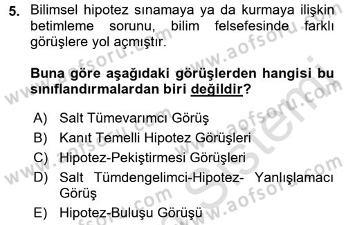 Bilim Felsefesi Dersi Ara Sınavı Deneme Sınav Soruları 5. Soru