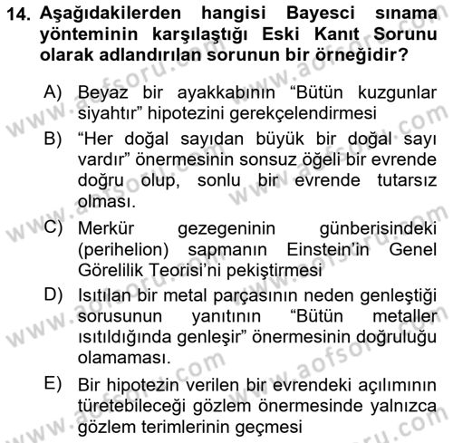 Bilim Felsefesi Dersi 2023 - 2024 Yılı (Final) Dönem Sonu Sınav Soruları 14. Soru