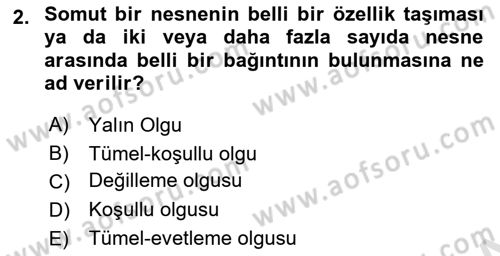 Bilim Felsefesi Dersi 2023 - 2024 Yılı Yaz Okulu Sınav Soruları 2. Soru