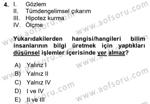 Bilim Felsefesi Dersi 2023 - 2024 Yılı Yaz Okulu Sınav Soruları 4. Soru
