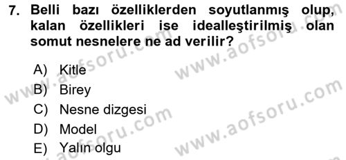 Bilim Felsefesi Dersi Ara Sınavı Deneme Sınav Soruları 7. Soru