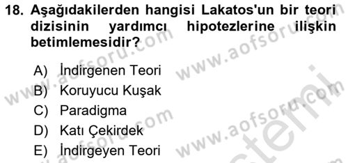Bilim Felsefesi Dersi 2024 - 2025 Yılı (Final) Dönem Sonu Sınav Soruları 18. Soru