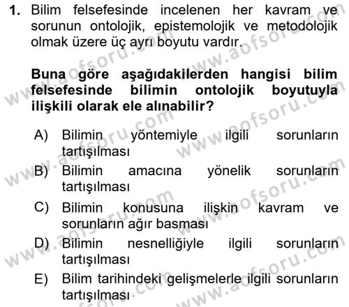 Bilim Felsefesi Dersi 2024 - 2025 Yılı Yaz Okulu Sınav Soruları 1. Soru